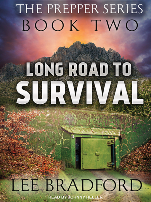 Title details for Long Road to Survival by Lee Bradford - Available